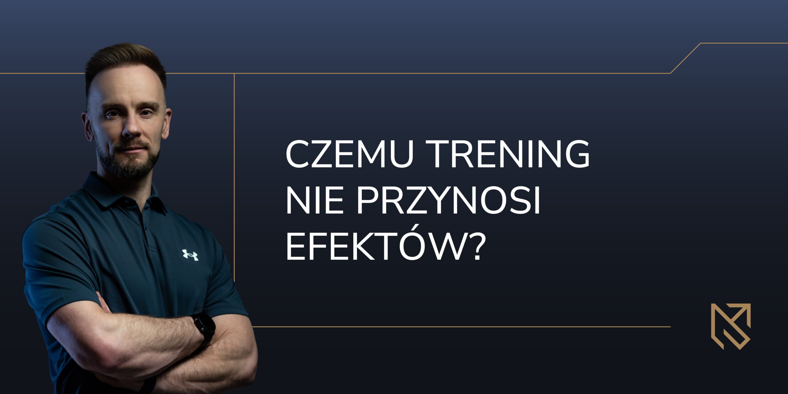 trening nie przynosi efektow scaled % 1 Mateusz Stępień